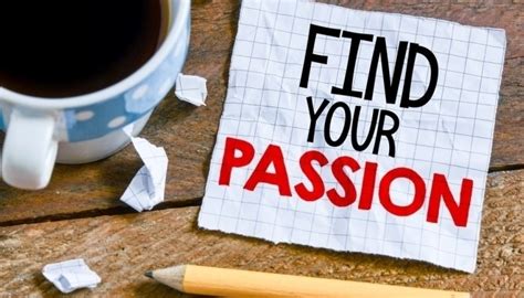 FIND YOUR PASSION